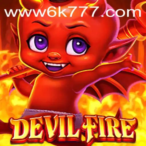 Discover the Thrilling World of DevilFire: The Game Everyone is Talking About